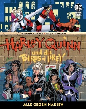 Harley Quinn und die Birds of Prey: Alle gegen Harley - Bd.1