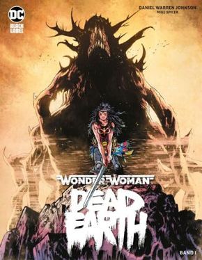 Wonder Woman: Dead Earth - Bd.1