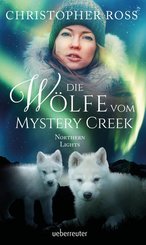 Northern Lights - Die Wölfe vom Mystery Creek