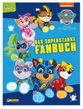 PAW Patrol: Das superstarke Fanbuch