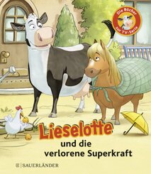Lieselotte und die verlorene Superkraft
