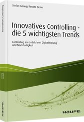 Innovatives Controlling - die 5 wichtigsten Trends