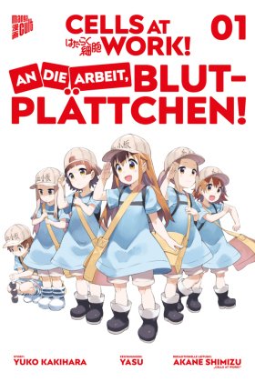 Cells at Work! - An die Arbeit, Blutplättchen - Bd.1