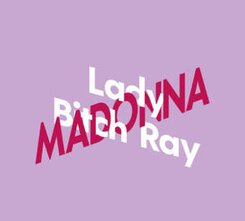 Lady Bitch Ray &uuml;ber Madonna,2 Audio-CDs