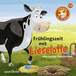 Frühlingszeit mit Lieselotte, 1 Audio-CD