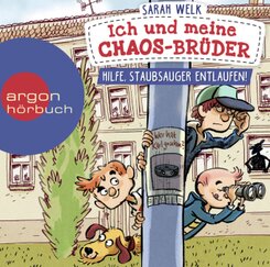 Ich und meine Chaos-Brüder - Hilfe, Staubsauger entlaufen!, 1 Audio-CD