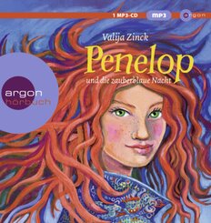 Penelop und die zauberblaue Nacht, 1 Audio-CD, 1 MP3