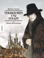 Verbrechen und Strafe: Graphic Novel nach Fjodor Dostojewski