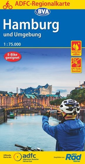 ADFC-Regionalkarte Hamburg und Umgebung, 1:75.000, mit Tagestourenvorschlägen, reiß- und wetterfest, E-Bike-geeignet, GP