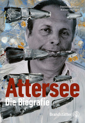 Attersee. Die Biografie