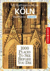 1000 Places To See Before You Die Köln
