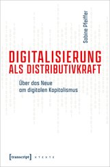 Digitalisierung als Distributivkraft