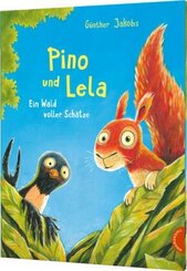 Pino und Lela: Ein Wald voller Schätze