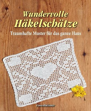 Wundervolle Häkelschätze