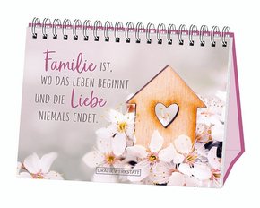 Familie ist, wo das Leben beginnt und die Liebe niemals endet.