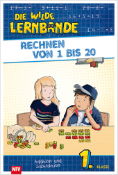 Die wilde Lernbande - Rechnen von 1 bis 20