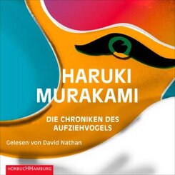 Die Chroniken des Aufziehvogels, 4 Audio-CD, 4 MP3