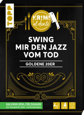 Krimi al dente - Goldene 20er - Swing mir den Jazz vom Tod