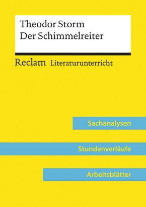 Theodor Storm: Der Schimmelreiter (Lehrerband) | Mit Downloadpaket (Unterrichtsmaterialien)