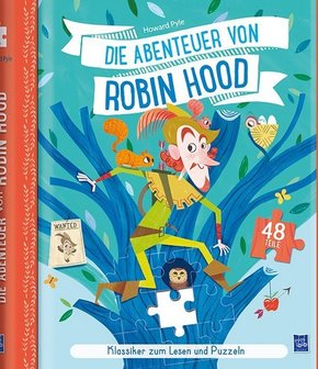 Klassiker zum Lesen und Puzzeln: Die Abenteuer von Robin Hood