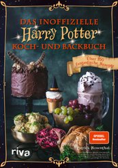 Das inoffizielle Harry Potter Koch- und Backbuch