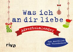 Was ich an dir liebe - Adventskalender. Hardcover-Ausgabe