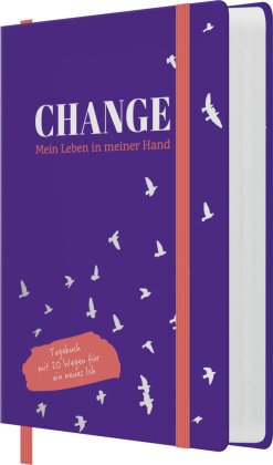 Change - Mein Leben in meiner Hand