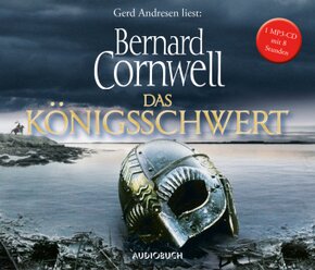 Das Königsschwert, 1 Audio-CD, MP3