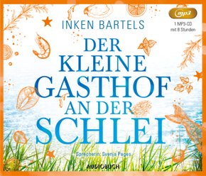 Der kleine Gasthof an der Schlei, 1 Audio-CD, MP3