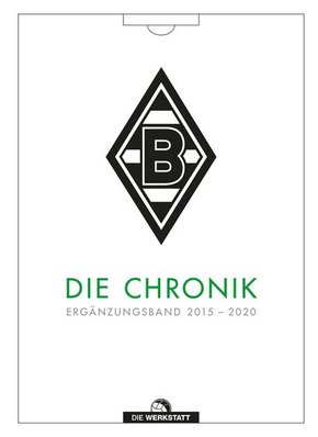 Borussia Mönchengladbach. Die Chronik