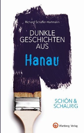 Dunkle Geschichten aus Hanau