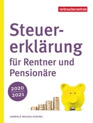 Steuererklärung für Rentner und Pensionäre 2020/2021