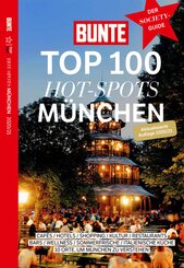 BUNTE TOP 100 HOT-SPOTS MÜNCHEN