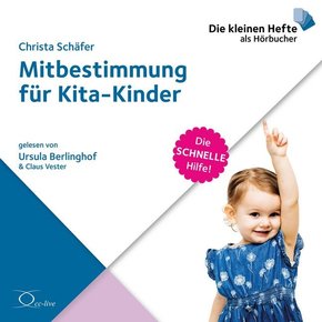 Mitbestimmung für Kita-Kinder, 1 Audio-CD