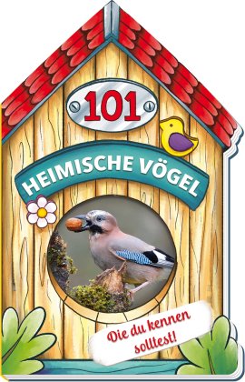 101 Heimische Vögel, die du kennen solltest