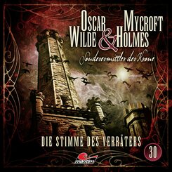 Oscar Wilde & Mycroft Holmes - Folge 30, 1 Audio-CD