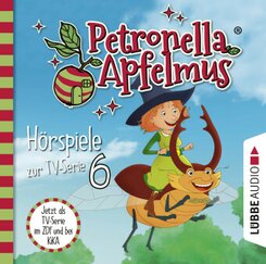 Petronella Apfelmus - Hörspiele zur TV-Serie 6, 1 Audio-CD