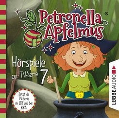 Petronella Apfelmus - Hörspiele zur TV-Serie 7, 1 Audio-CD