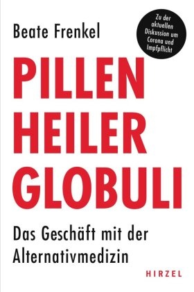 Pillen, Heiler, Globuli