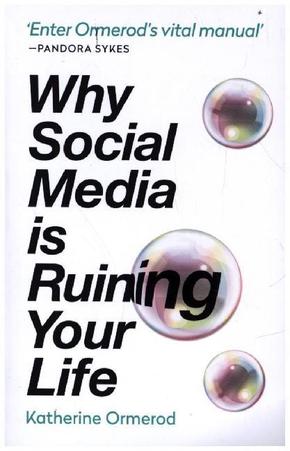 Why Social Media is Ruining Your Life