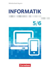 Informatik - Mittelschule Bayern - 5./6. Jahrgangsstufe