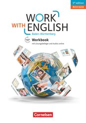 Work with English - 5th edition Revised - Baden-Württemberg - A2-B1+