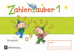 Zahlenzauber - Mathematik für Grundschulen - Materialien zu den Ausgaben 2016 und Bayern 2014 - 1. Schuljahr