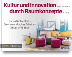 Kultur und Innovation durch Raumkonzepte, m. 1 Buch, m. 1 E-Book