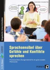 Sprachsensibel &uuml;ber Gef&uuml;hle und Konflikte sprechen