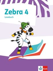 Zebra. Ausgabe ab 2018: 4. Schuljahr, Lesebuch