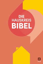 Die Hauskreisbibel, NLB. Neues Leben Bibel