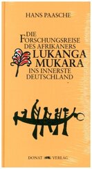 De Entdecker-Fohrt vun den Afrikaner Lukanga Mukara na den binnersten Part vun Düütschland