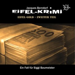 Eifel-Krimi - Eifel-Gold, 2 Audio-CD - Tl.2