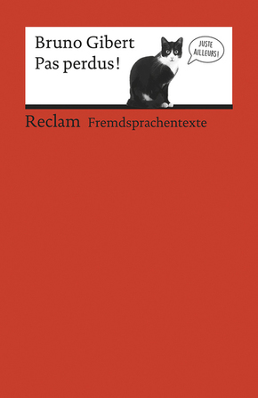 Pas perdus!. Französischer Text mit deutschen Worterklärungen. B2 (GER)